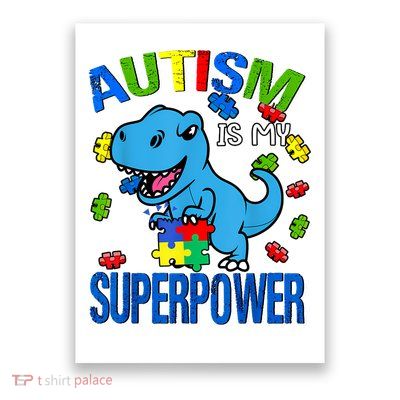 Autism Awareness Is My Superpower  Poster
