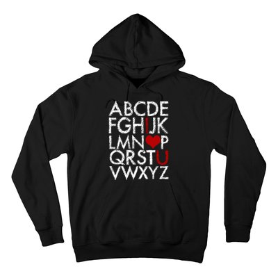 Alphabet ABC I Love You Valentines Day Hoodie