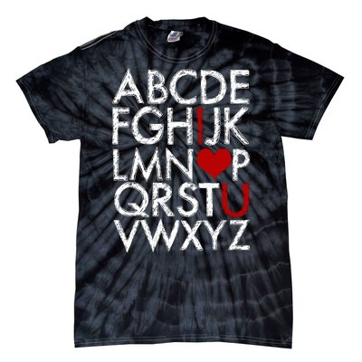 Alphabet ABC I Love You Valentines Day Tie-Dye T-Shirt