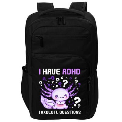 Adhd Awareness I Axolotol Questions Impact Tech Backpack