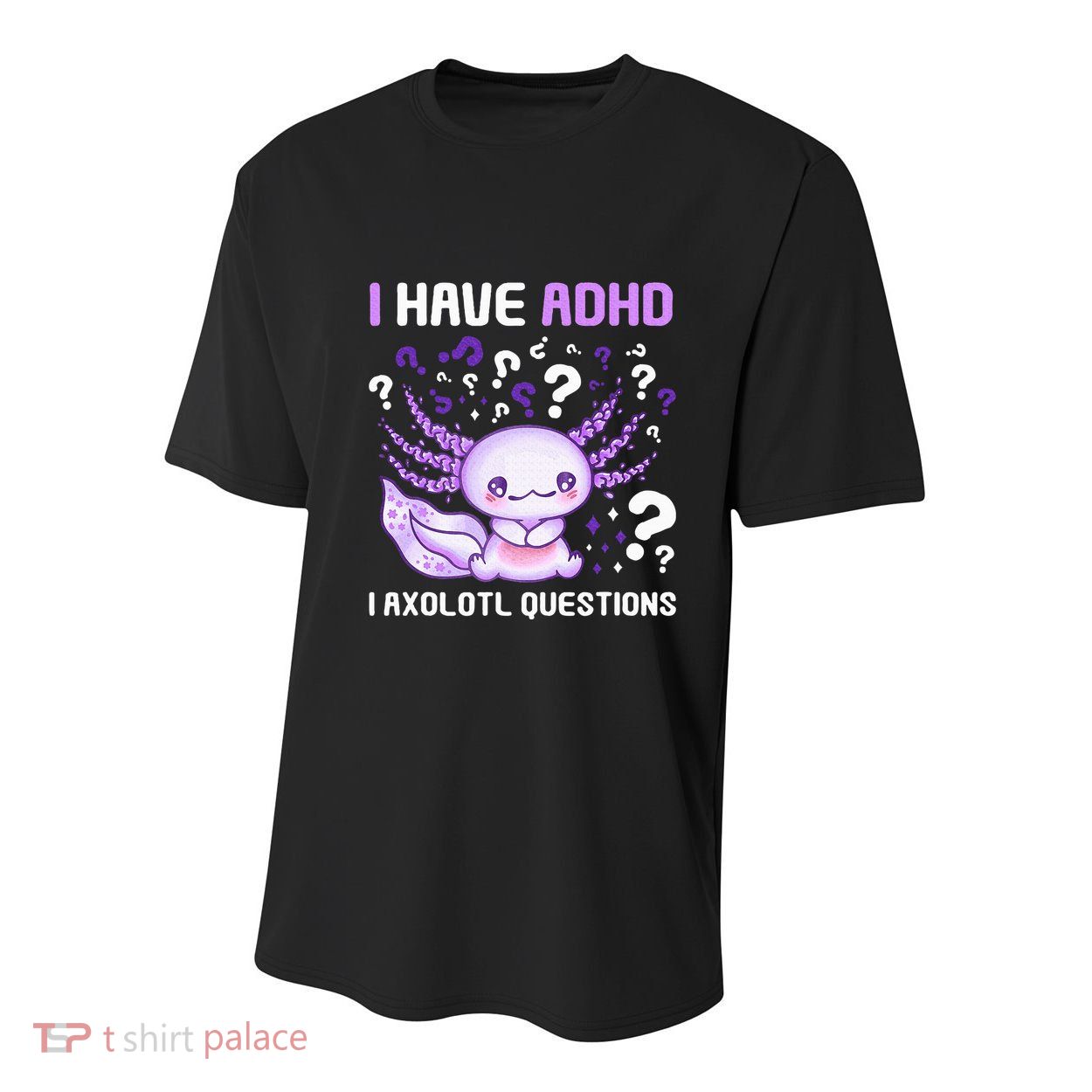 Adhd Awareness I Axolotol Questions Youth Performance Sprint T-Shirt