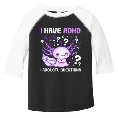 Adhd Awareness I Axolotol Questions Toddler Fine Jersey T-Shirt