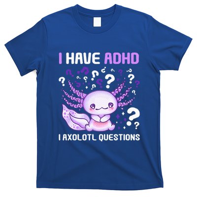 Adhd Awareness I Axolotol Questions T-Shirt