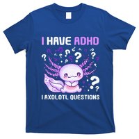 Adhd Awareness I Axolotol Questions T-Shirt