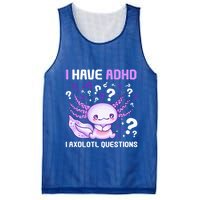 Adhd Awareness I Axolotol Questions Mesh Reversible Basketball Jersey Tank
