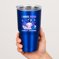 Adhd Awareness I Axolotol Questions Tumbler