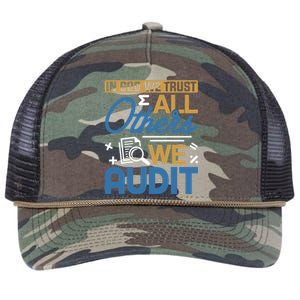 Auditor Accounting In God We Trust All Others We Audit Gift Retro Rope Trucker Hat Cap