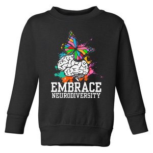 Autism Awareness I ADHD I ASD I Embrace Neurodiversity Toddler Sweatshirt