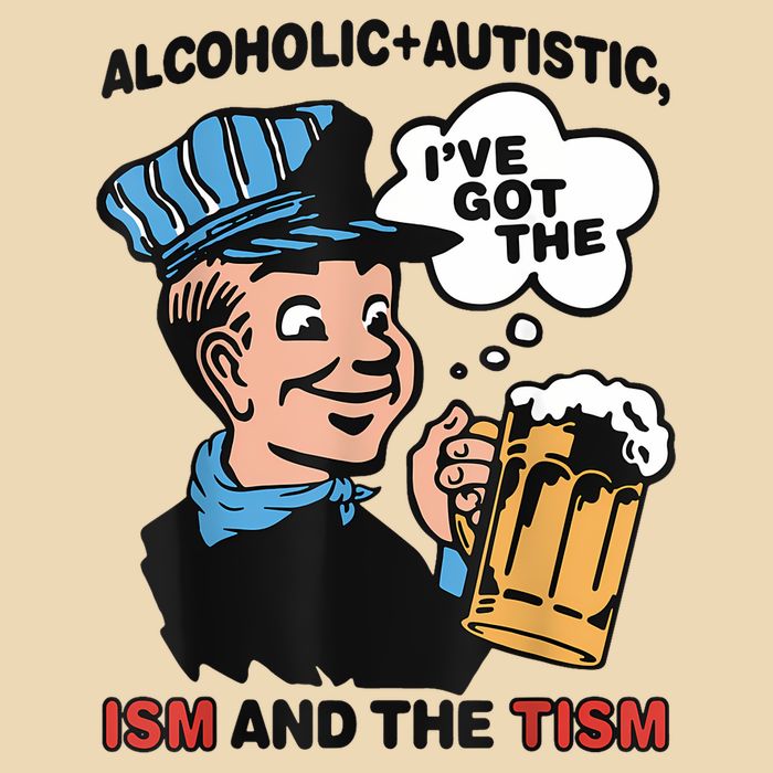 Alcoholic + Autistic IVe Got The Ism And The Tism Funny Zip Tote Bag