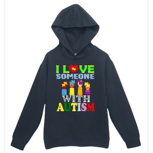 Autism Awareness I Love Someone With Autism Gift Urban Pullover Hoodie