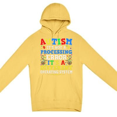 Autism Awareness It's A Different Operating System Gift Premium Pullover Hoodie