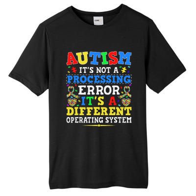 Autism Awareness It's A Different Operating System Gift Tall Fusion ChromaSoft Performance T-Shirt