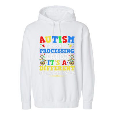 Autism Awareness It's A Different Operating System Gift Garment-Dyed Fleece Hoodie