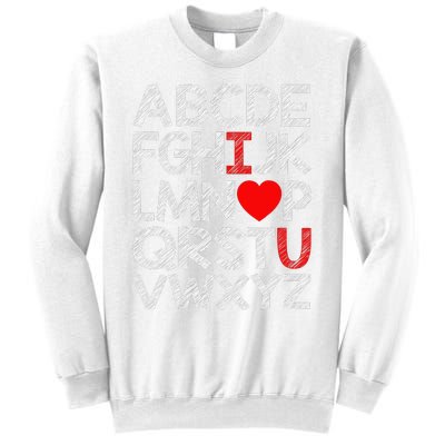 Alphabet ABC I Love You Valentines Day Heart Sweatshirt