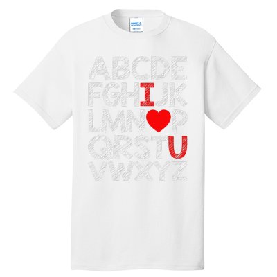 Alphabet ABC I Love You Valentines Day Heart Tall T-Shirt