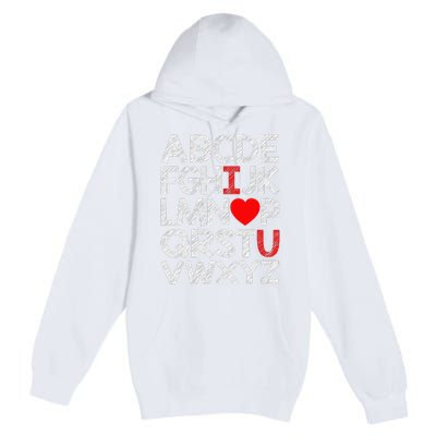 Alphabet ABC I Love You Valentines Day Heart Premium Pullover Hoodie