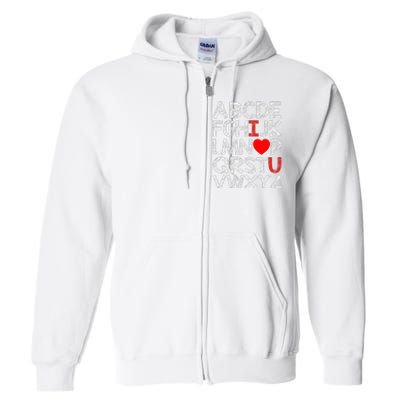 Alphabet ABC I Love You Valentines Day Heart Full Zip Hoodie