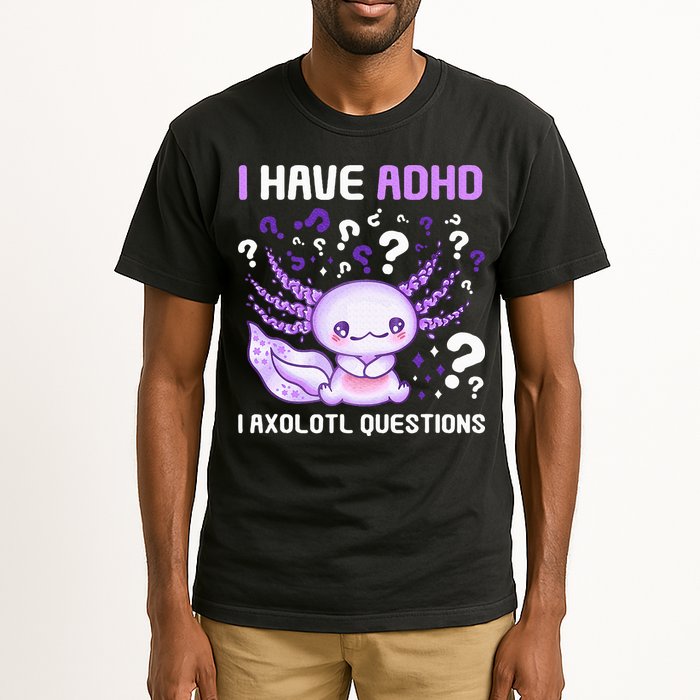 Adhd Awareness I Axolotol Questions Tall T-Shirt
