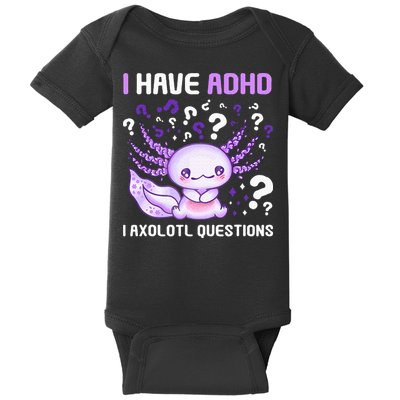 Adhd Awareness I Axolotol Questions Baby Bodysuit