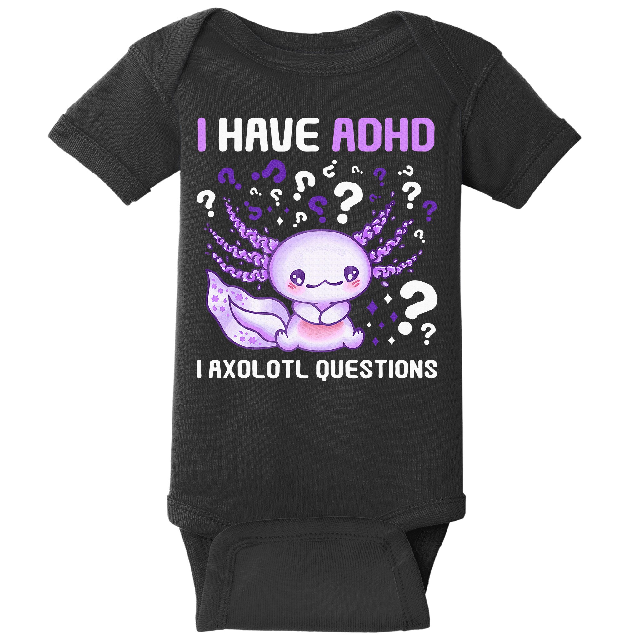 Adhd Awareness I Axolotol Questions Baby Bodysuit