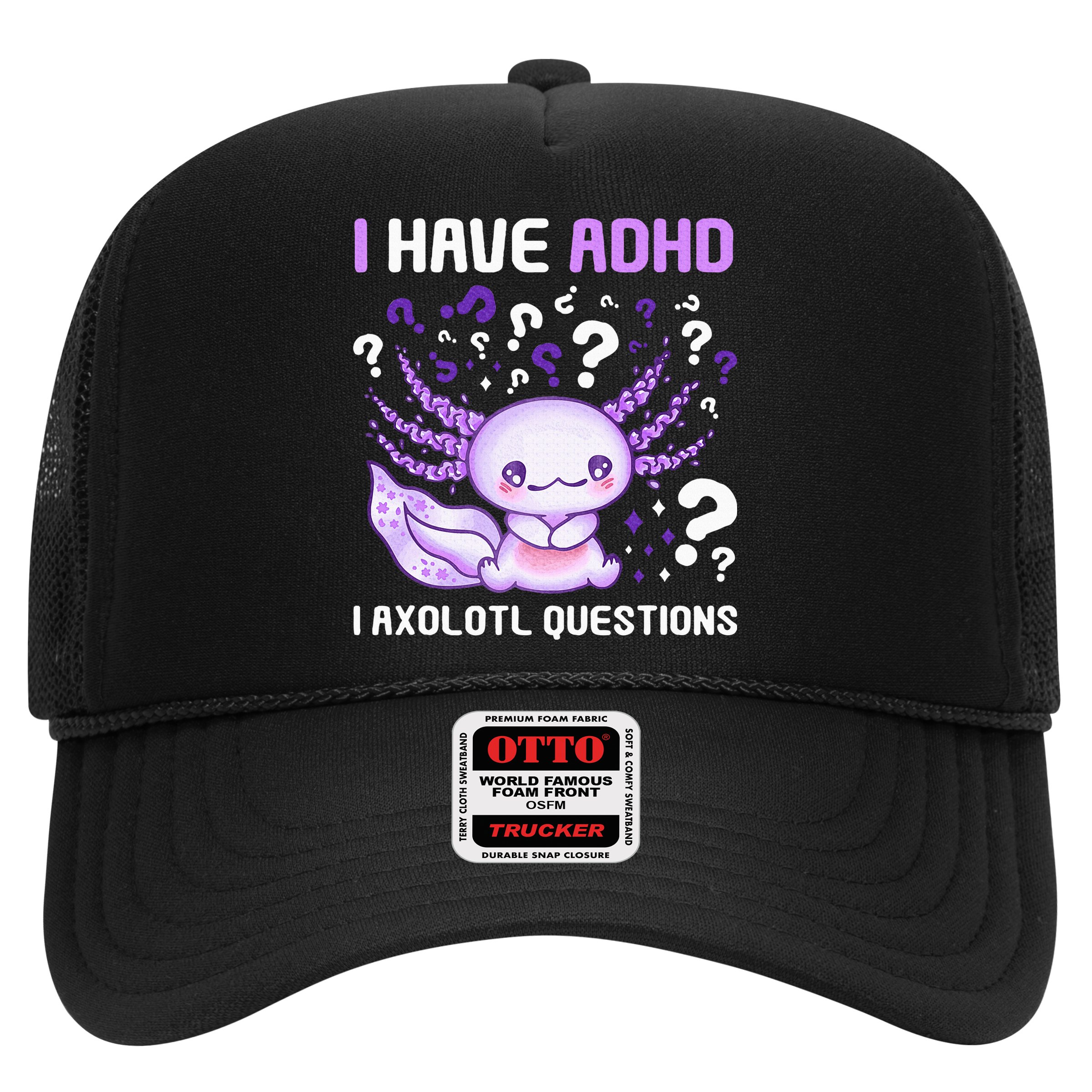 Adhd Awareness I Axolotol Questions Hat