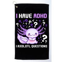 Adhd Awareness I Axolotol Questions Golf Towel