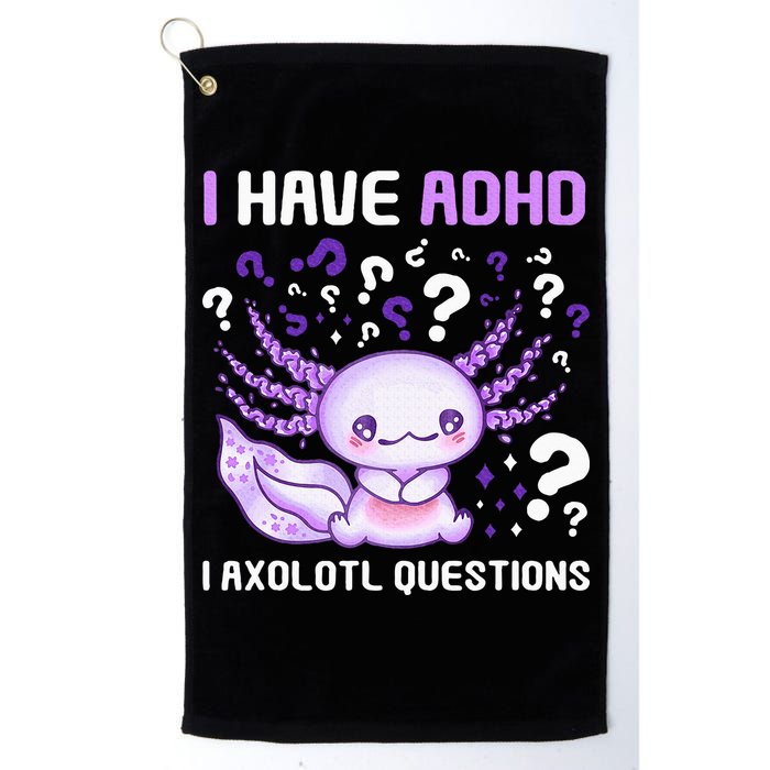 Adhd Awareness I Axolotol Questions Golf Towel