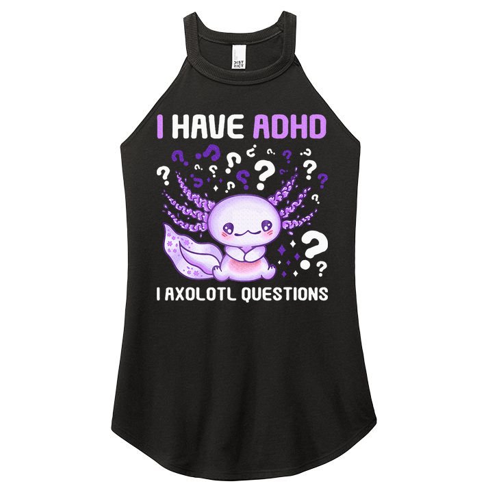 Adhd Awareness I Axolotol Questions Women's Perfect Tri Rocker Tank