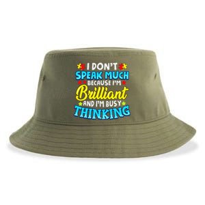 Autism Awareness I Don't Speak Much Because I'm Brilliant Sustainable Bucket Hat