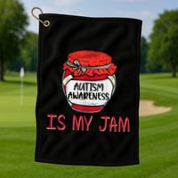 Autism Awareness Is My Jam Golf Towel