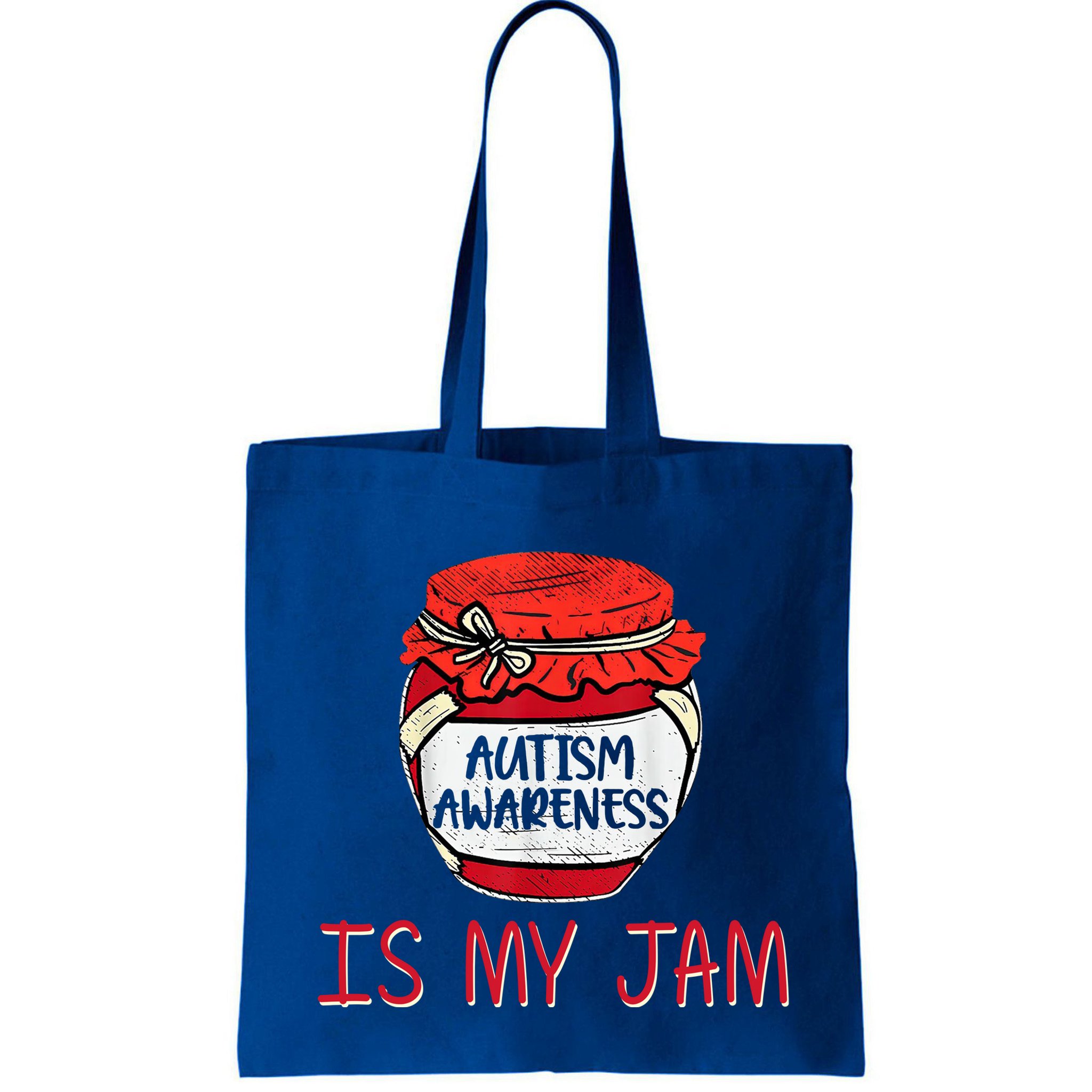 Autism Awareness Is My Jam Bag