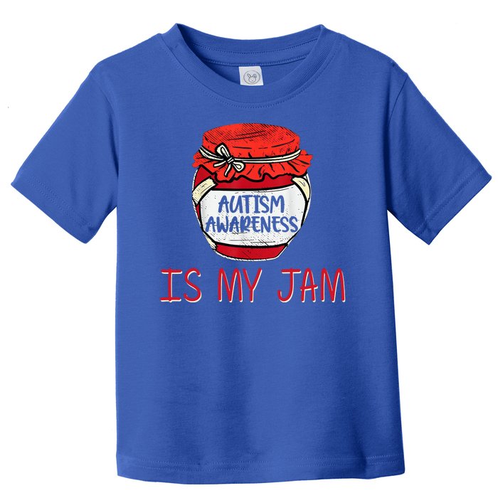 Autism Awareness Is My Jam Toddler T-Shirt