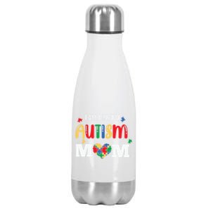 Autism Awareness I Am A Proud Autism Mom Gift Stainless Steel Insulated Water Bottle