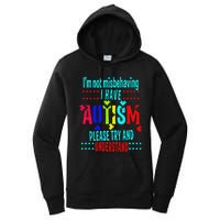 Austim Awareness I Have Autism Try Understand Gift Women's Pullover Hoodie