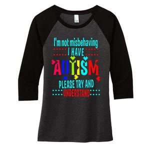 Austim Awareness I Have Autism Try Understand Gift Women's Tri-Blend 3/4-Sleeve Raglan Shirt