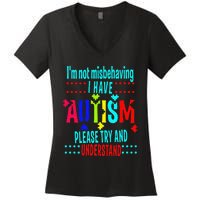 Austim Awareness I Have Autism Try Understand Gift Women's V-Neck T-Shirt