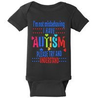 Austim Awareness I Have Autism Try Understand Baby Bodysuit