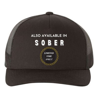 Also Available In Sober Funny Adult Drinking Humor Yupoong Adult 5-Panel Trucker Hat