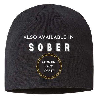 Also Available In Sober Funny Adult Drinking Humor Sustainable Beanie