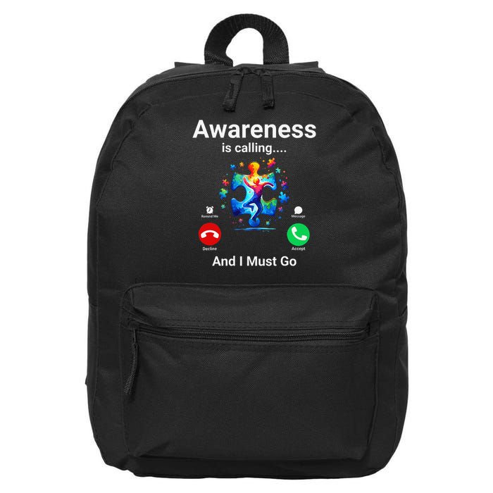 Autism Awareness Is Calling I Must Go 16 in Basic Backpack