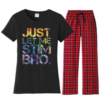 Autism Awareness Just Let Me Stim Bro Women's Flannel Pajama Set