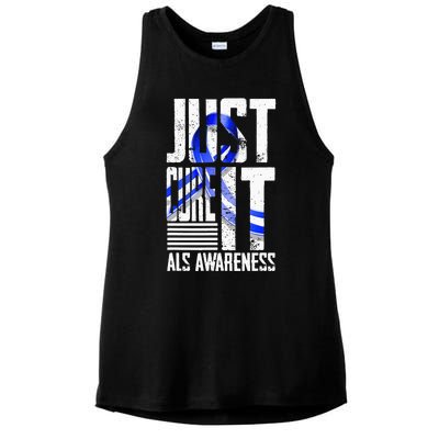 ALS Awareness Just Cure ALS funny support Ladies PosiCharge Tri-Blend Wicking Tank