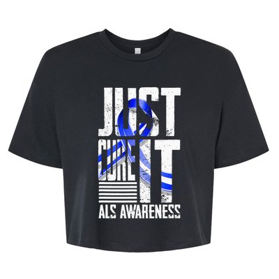 ALS Awareness Just Cure ALS funny support Bella+Canvas Jersey Crop Tee