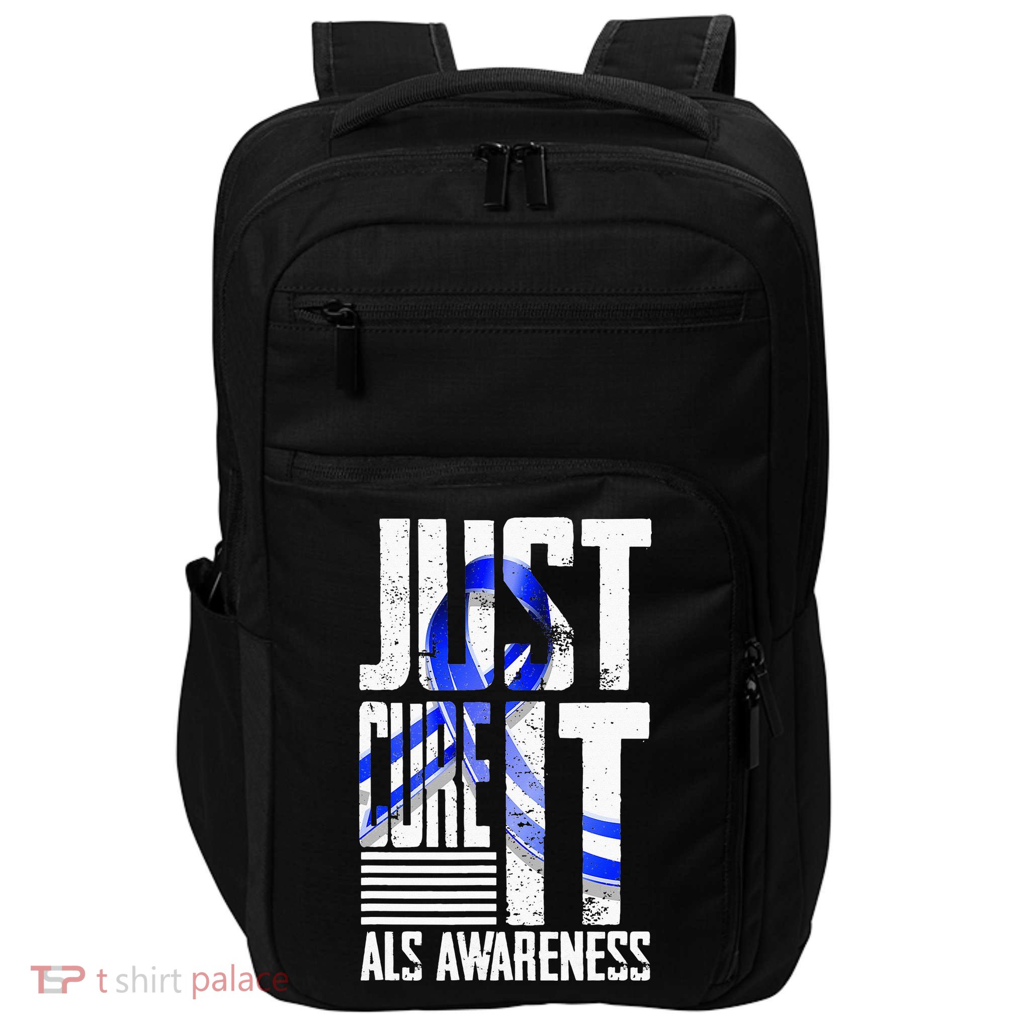 ALS Awareness Just Cure ALS funny support Impact Tech Backpack