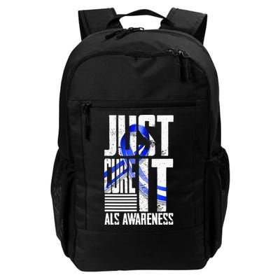 ALS Awareness Just Cure ALS funny support Backpack