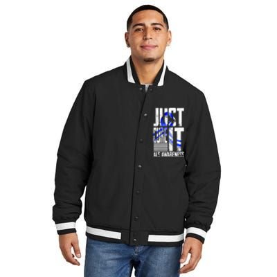 ALS Awareness Just Cure ALS funny support Insulated Varsity Jacket