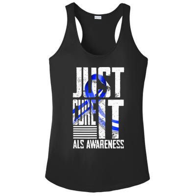 ALS Awareness Just Cure ALS funny support Ladies PosiCharge Competitor Racerback Tank