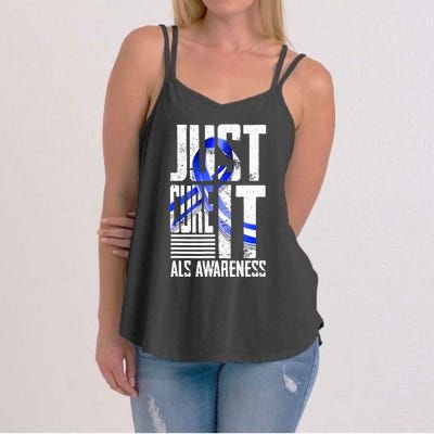 ALS Awareness Just Cure ALS funny support Women's Strappy Tank