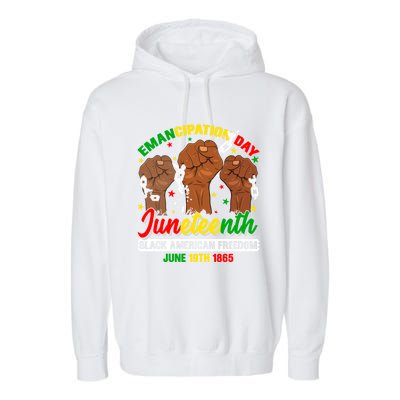 African American Juneteenth Freedom Black History June 19 Great Gift Garment-Dyed Fleece Hoodie