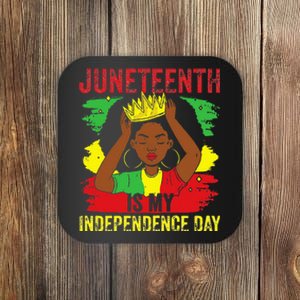 African American Juneteenth Is My Independence Day Coaster